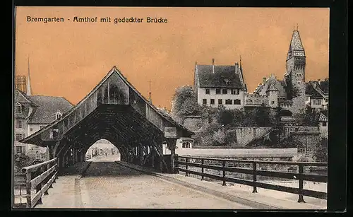 AK Bremgarten, Amthof mit gedeckter Brücke