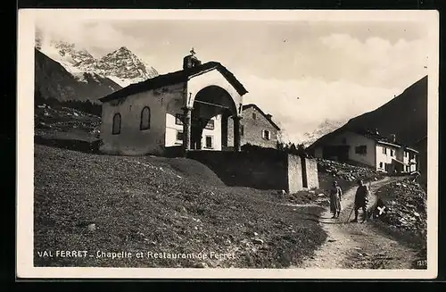 AK Val Ferret, Chapelle et Restaurant de Ferret