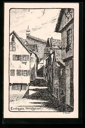 Künstler-AK Esslingen, Strasse Geiselgasse mit alten Häusern