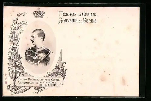 AK Portrait Alexandre I. Roi de Serbie