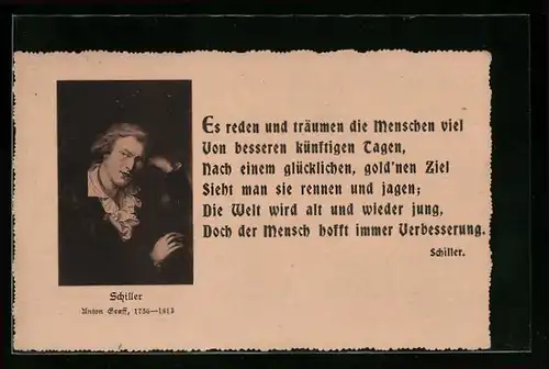 AK Es reden und träumen die Menschen viel, Von besseren künftigen Tagen..., Schiller