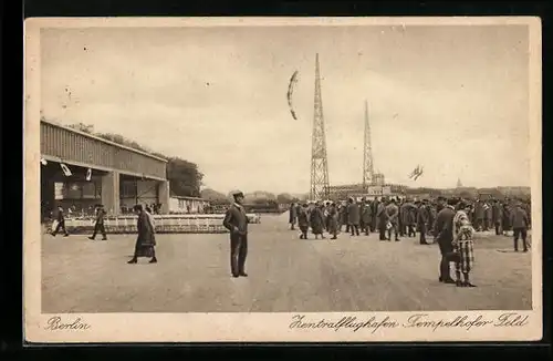 AK Berlin-Tempelhof, Zentralflughafen Tempelhofer Feld