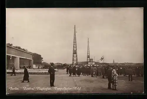 AK Berlin-Tempelhof, Zentral-Flughafen, Tempelhofer Feld