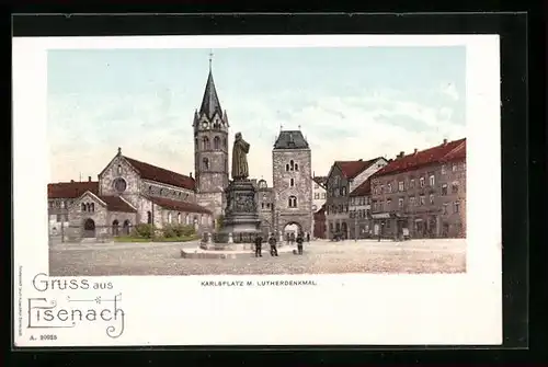 AK Eisenach, am Karlsplatz mit Lutherdenkmal