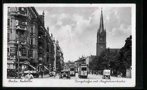 AK Berlin-Neukölln, Bergstrasse mit Magdalenenkirche, Strassenbahn