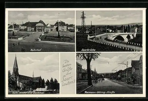 AK Saarlautern, Bahnhof, Saarbrücke, Hermann-Göring-Strasse