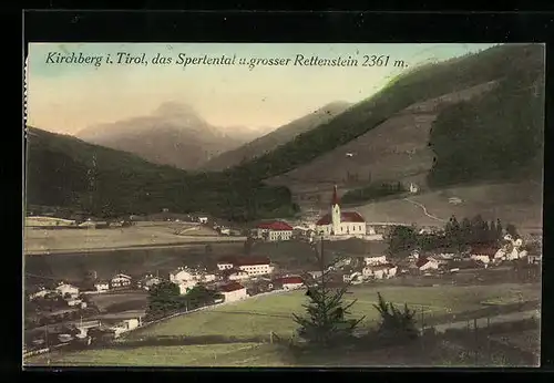 AK Kirchberg i. Tirol, Ortsansicht mit Spertental u. grosser Rettenstein