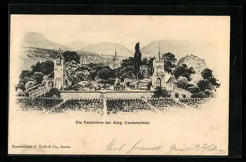 Künstler-AK Aarau, Aarg. Centenarfeier, Blick auf die Festbühne