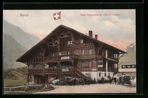 AK Maloja, Hotel Schweizerhaus Osterica vecchia