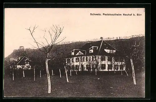 AK Birr, Schweiz. Pestalozziheim Neuhof
