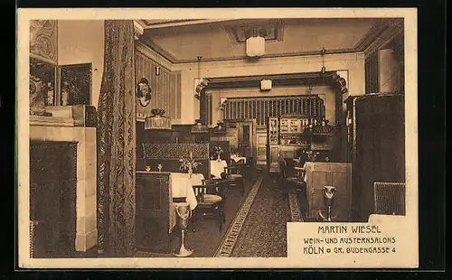 AK Köln, Gasthaus Wein- und Austernsalon von Martin Wiesel, Gr. Budengasse 4