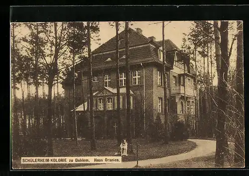 AK Dahlem, Schülerheim-Kolonie, Haus Oranien