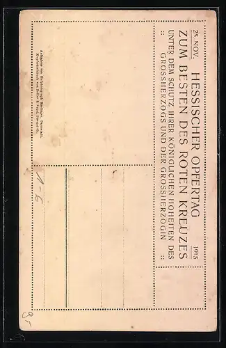 AK Hessischer Opfertag 25.11.1915, Unter dem Schutz des Grossherzogs und der Grossherzogin von Hessen-Darmstadt