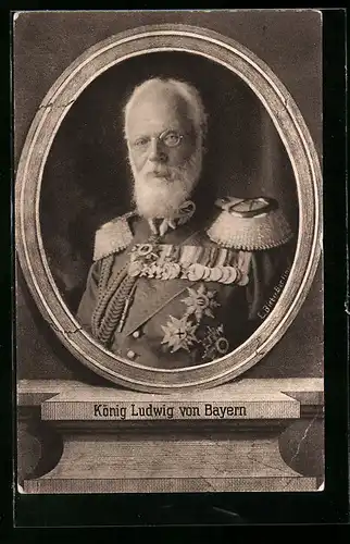 AK König Ludwig III. in Uniform mit Epauletten und Abzeichen