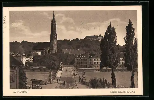 AK Landshut, am Luitpoldbrücke mit Blick auf die Kirche