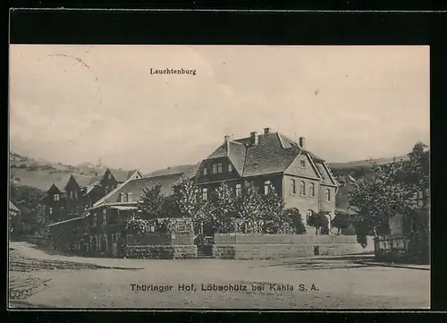 AK Löbschütz bei Kahla, Hotel Thüringer Hof mit Leuchtenburg
