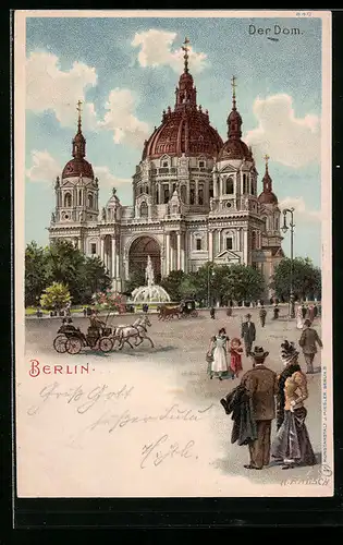 Lithographie Berlin, Passanten und Kutschen vor dem Dom