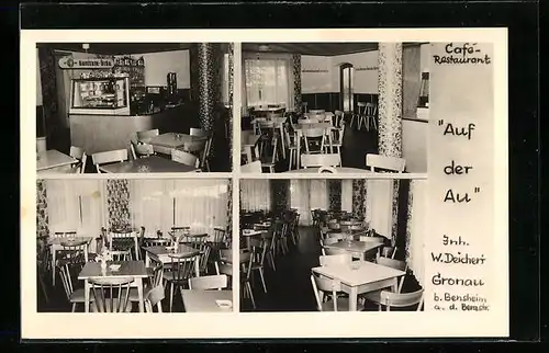 AK Gronau b. Bensheim, Cafe-Restaurant, Auf der Au, Inh. W. Deichert