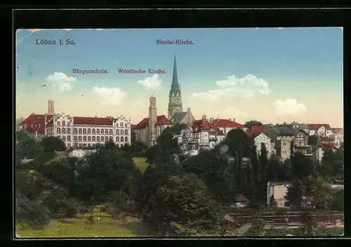 AK Löbau i. Sa., Nicolai-Kirche, Bürgerschule, Wendische Kirche