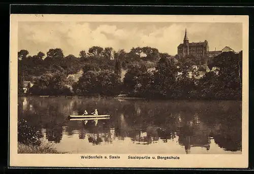 AK Weissenfels a. Saale, Saalepartie u. Bergschule