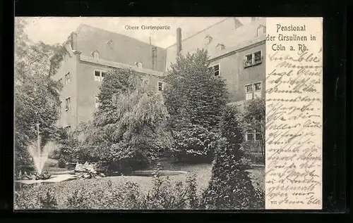 AK Cöln a. Rh., Pensionat der Ursulinen, Obere Gartenpartie