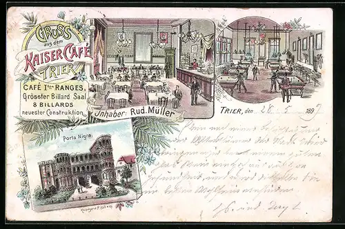 Lithographie Trier, Kaiser-Café, Inh.: Rud. Müller, Porta Nigra