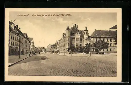 AK Ingolstadt, Harderstrasse mit Kriegerdenkmal