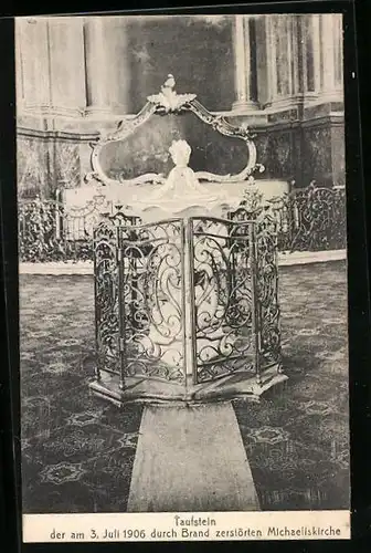 AK Hamburg-Neustadt, Taufstein der 1906 durch Brand zerstörten Michaeliskirche