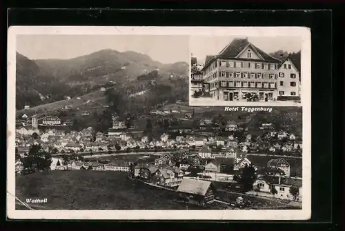 AK Wattwil, Hotel Toggenburg, Bez. Th. Bader-Haag, Gesamtansicht