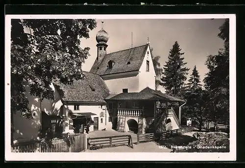 AK Birkenstein, Ansicht der Gnadenkapelle