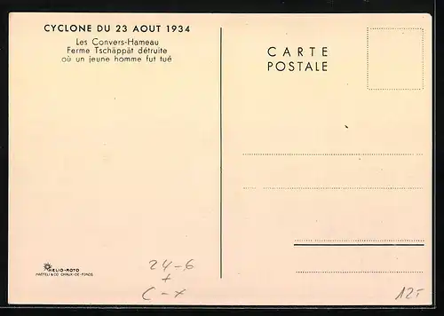 AK Chaux-de-Fonds, Cylone du 23 Aout 1934, Ferme Tschäppät détruite, Zerstörtes Gebäude nach Unwetter