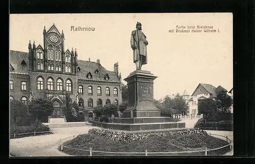 AK Rathenow, Partie beim Kreishaus mit Denkmal Kaiser Wilhelm I.