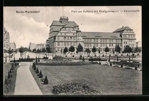 AK Berlin-Mariendorf, Platz am Rathaus mit Realgymnasium, Kaiserstrasse