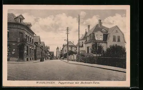 AK Waiblingen, Fuggerstrasse mit Hochwart-Turm