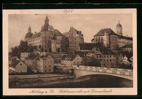 AK Neuburg a. D., Schloss mit Donaubrücke