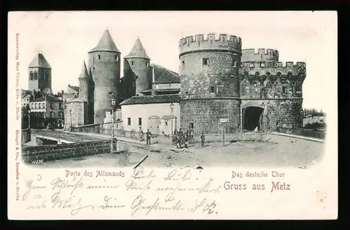Relief-AK Metz, Das Deutsche Thor, Porte des Allemands