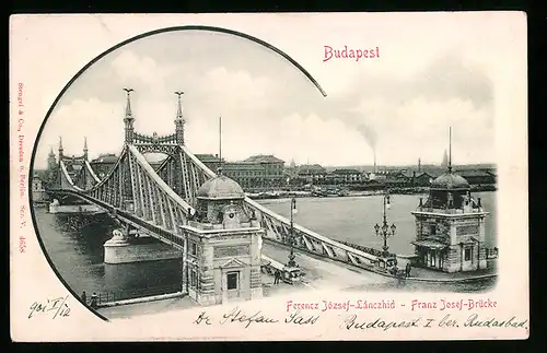 AK Budapest, Ferencz Jozsef-Lanczhid, Franz Josef-Brücke