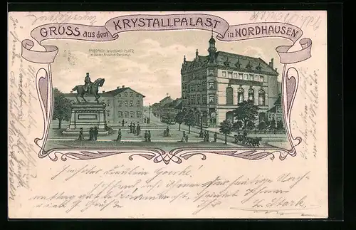 Lithographie Nordhausen, Friedrich Wilhelm-Platz mit Kaiser Friedrich-Denkmal & Krystallpalast