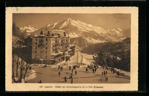 AK Leysin, Hôtel du Chamossaire et le Pic Chaussy