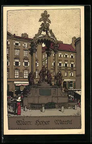 Steindruck-AK Wien, Hoher Markt mit Brunnen