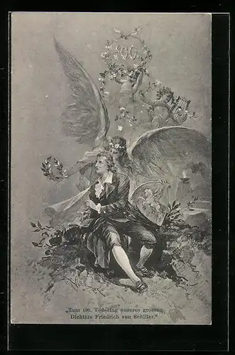 AK Zum 100. Todestag unseres grossen Dichters Friedrich von Schiller, Schiller von Engeln umgeben