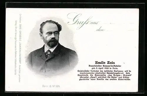 AK Emile Zola, Französischer Romanschriftsteller, geb. am 2. April 1840 in Paris