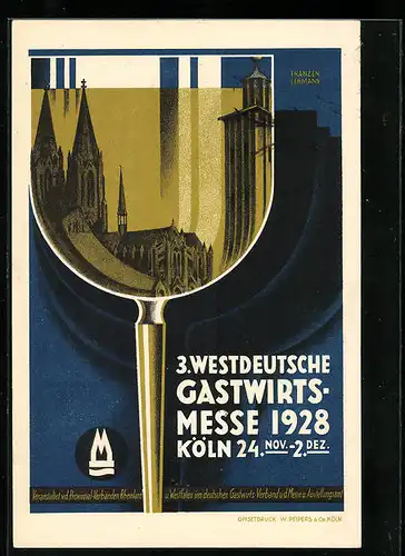 Künstler-AK Köln, 3. Westdeutsche Gastwirtsmesse 1928, Spiegelung des Doms in einem Weinglas