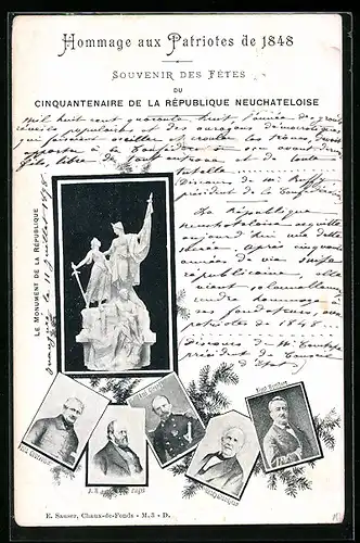 AK Neuchatel, Hommage aux Patriotes de 1848, le Monument de la République, Portraits Girard, Grandjean, Piagel