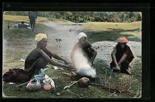 AK Indien, Eingeborene beim Abkochen im Jeypurlande