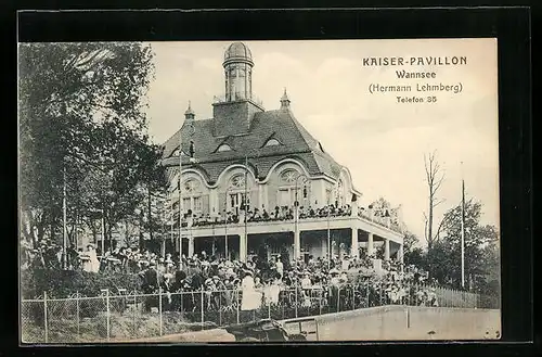 AK Berlin-Wannsee, Gasthaus Kaiser-Pavillon H. Lehmberg mit vollbesetzter Terrasse