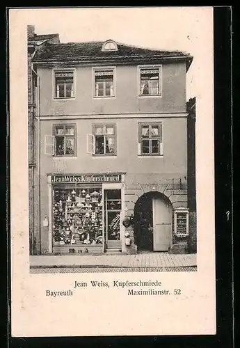 AK Bayreuth, Kupferschmied Jean Weiss, Maximilianstrasse 52