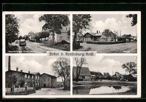 AK Bokel, Meierei, Geschäftshaus Heinrich Hansen, Schule