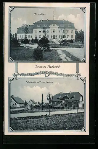 AK Zehdenick, Herrenhaus, Schulhaus mit Dorfstrasse
