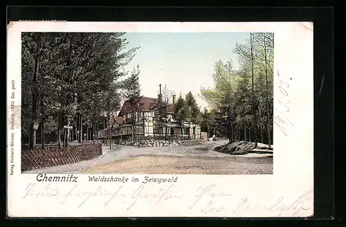 AK Chemnitz, Gasthaus Waldschänke im Zeisigwald